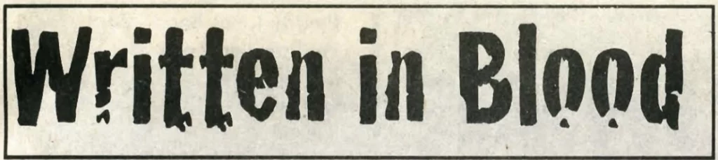 Written In Blood: April 1996